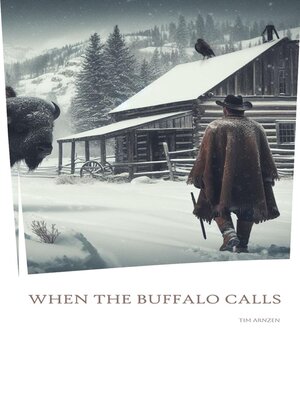 cover image of When the Buffalo Calls